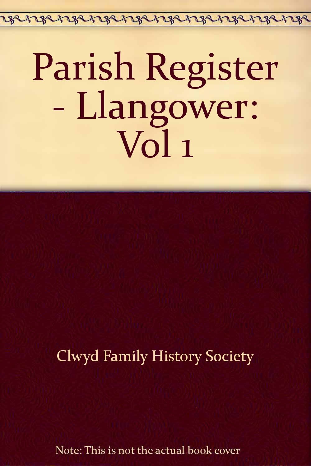 Parish Register - Llangower: Vol 1 Books