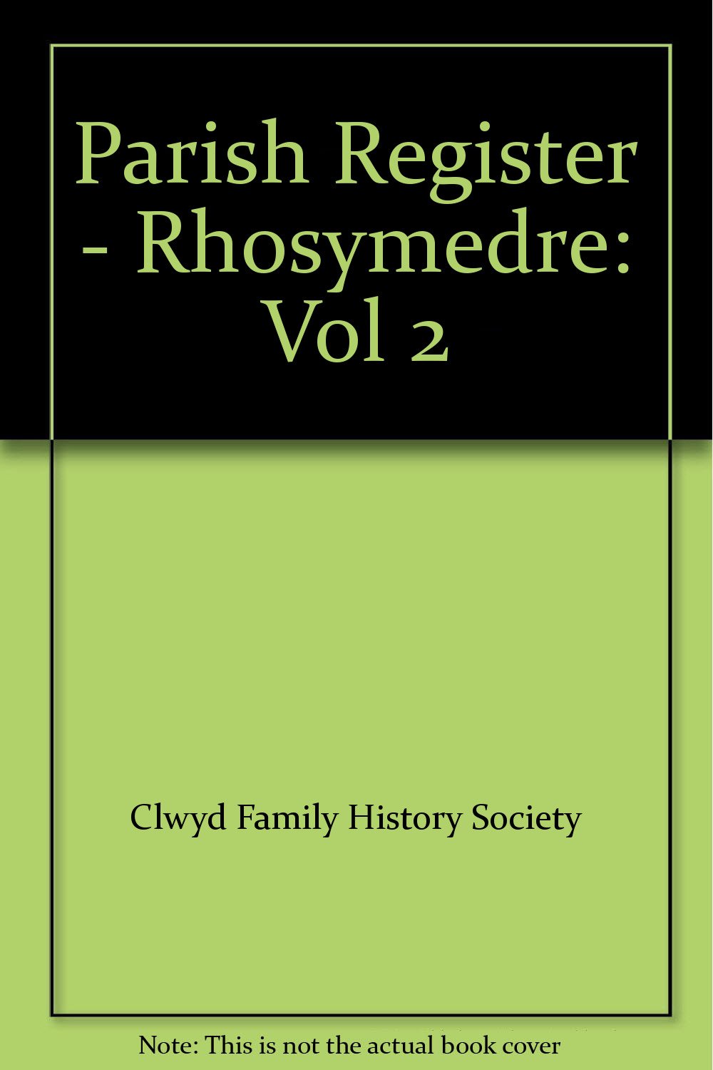 Parish Register - Rhosymedre: Vol 2 Reference Books