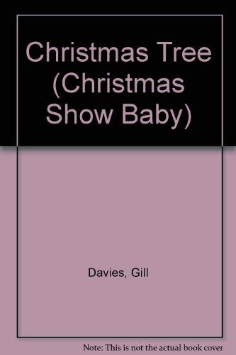 Christmas Tree (Christmas Show Baby S.) Parents & Children