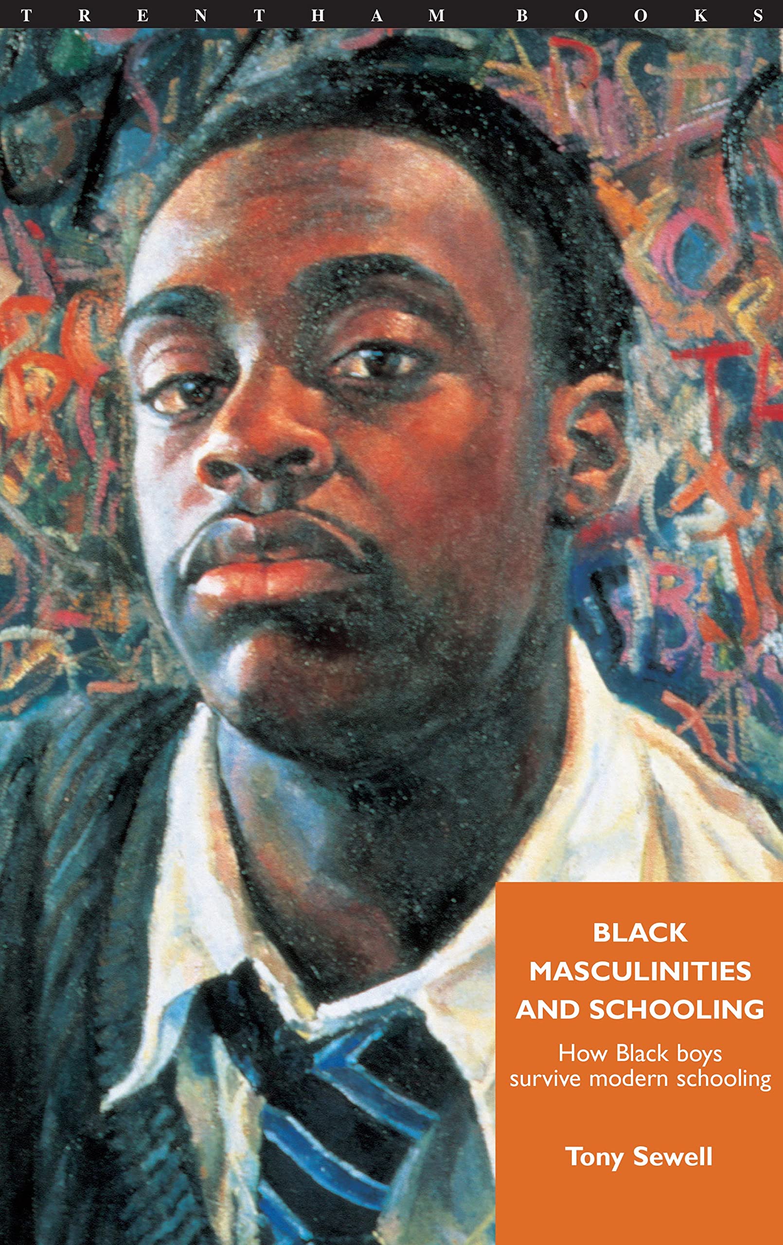 Black Masculinities and Schooling: How Black Boys Survive Modern Schooling book