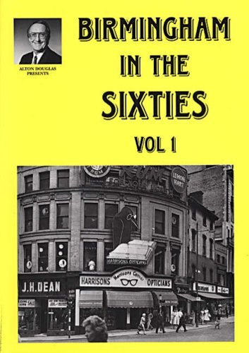 Birmingham in the Sixties (Alton Douglas Presents) Social Sciences