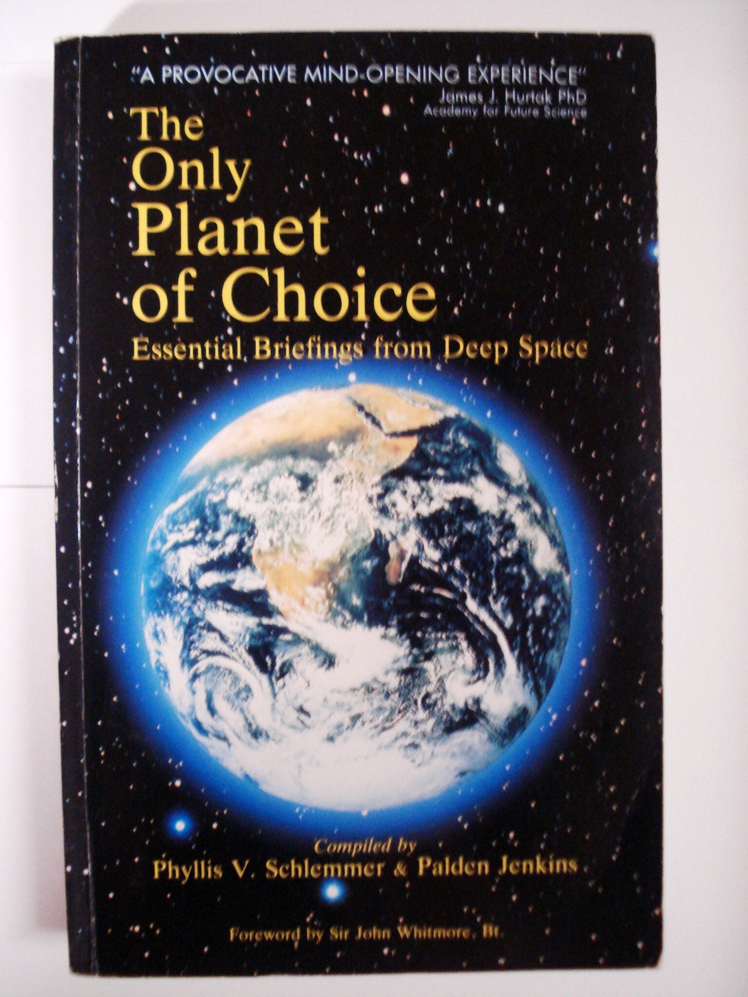 The Only Planet of Choice: Essential Briefings from Deep Space Religion & Esotericism