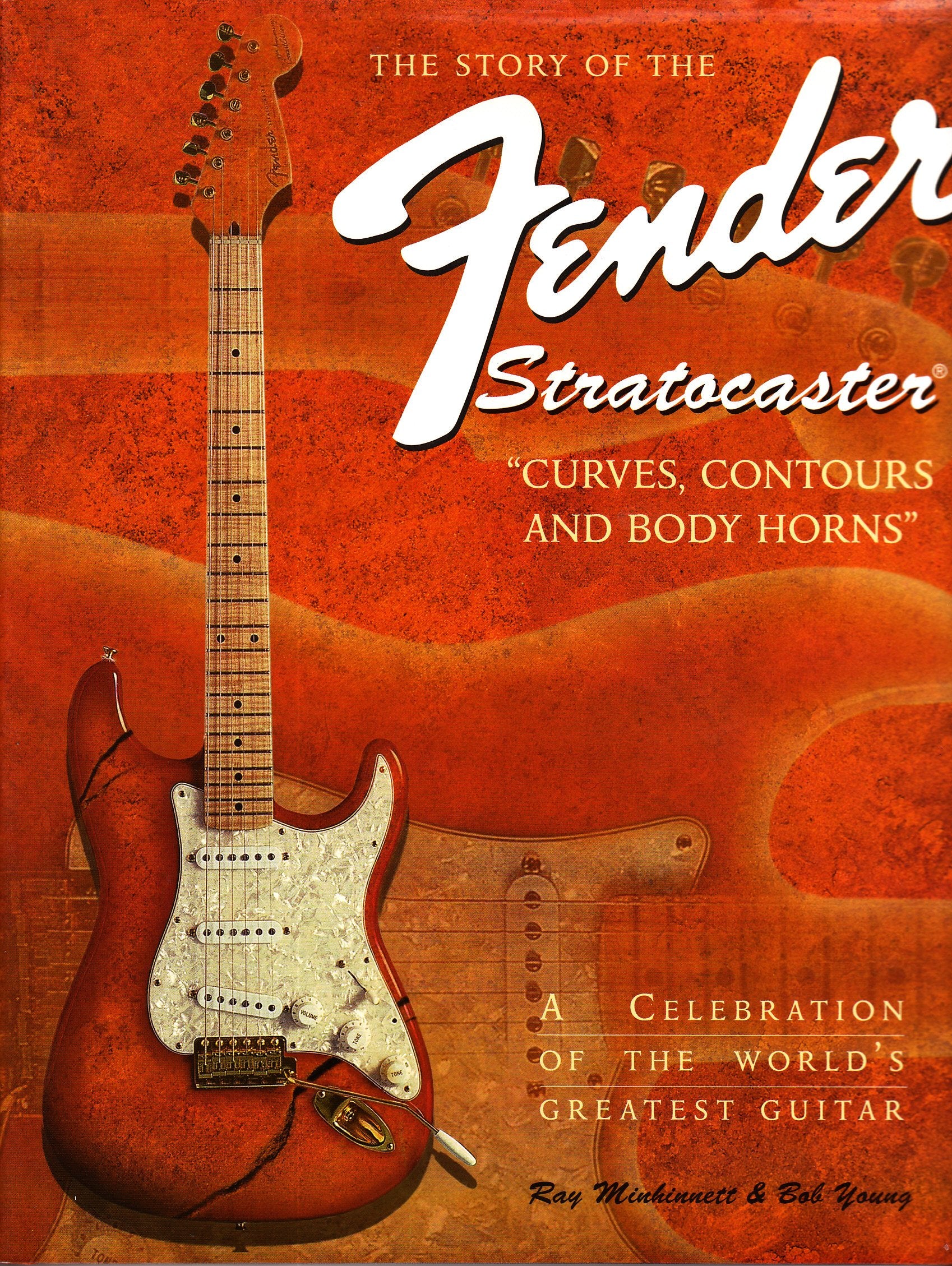 The Story of the Fender Stratocaster: Curves, Contours & Body Horns Arts & Music