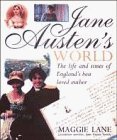 Jane Austen's World: The Life and Times of England's Best Loved Author Contemporary literature