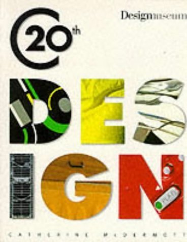 Design Museum Book of Twentieth Century Design Film, Art & Culture
