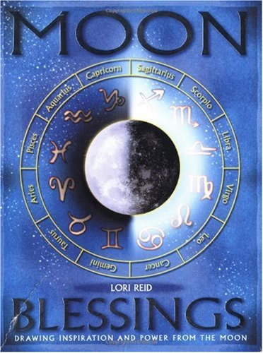 Moon Blessings Pack: Drawing Inspiration and Power from the Moon book