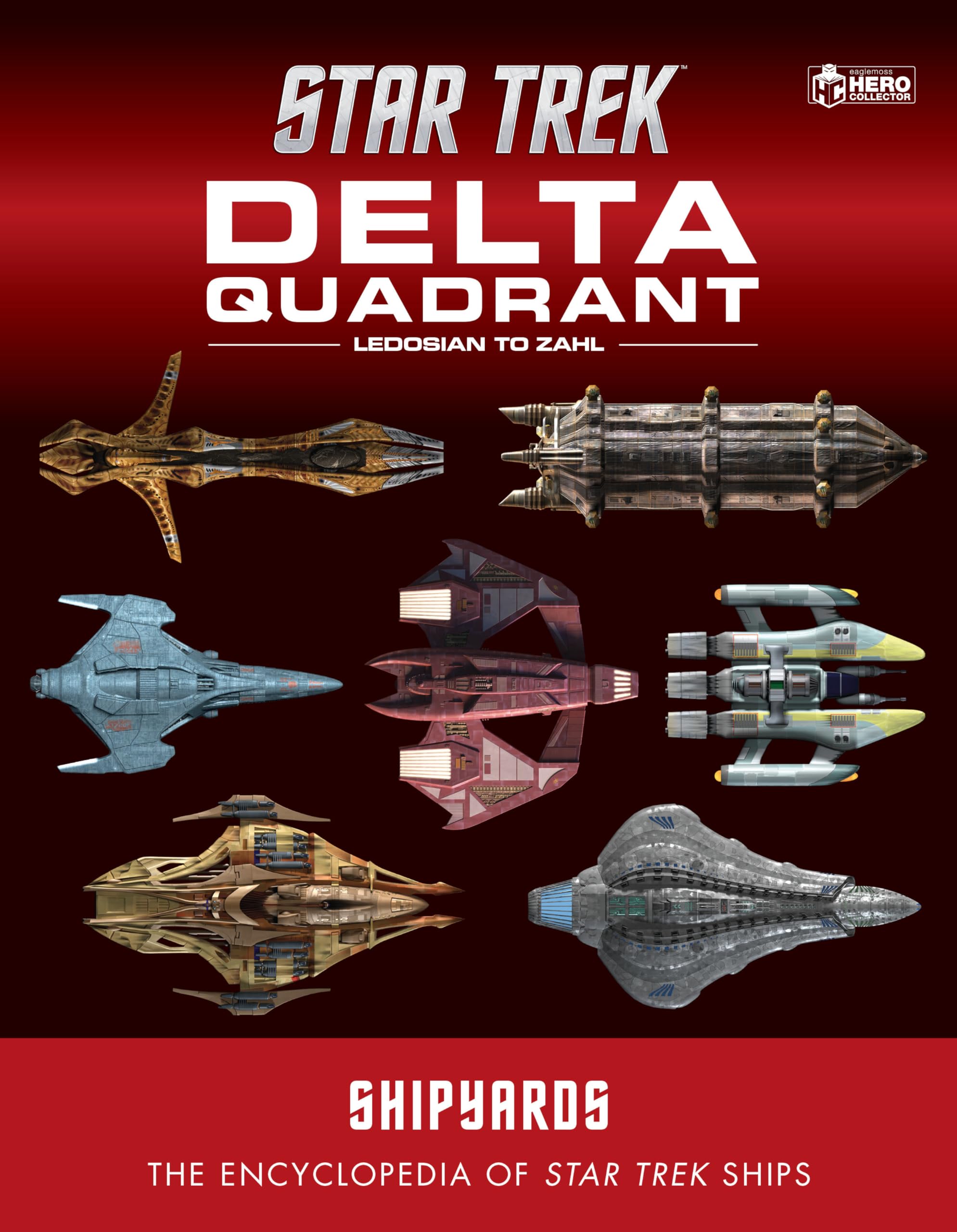 Star Trek Shipyards: The Delta Quadrant Vol. 2 - Ledosian to Zahl Manga