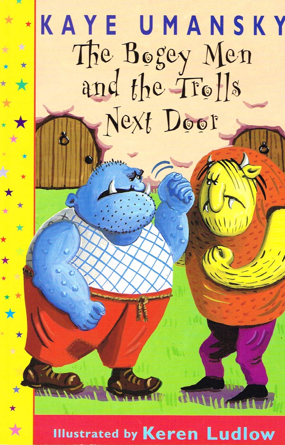 The Bogey Men and the Trolls Next Door Novels & Short Stories