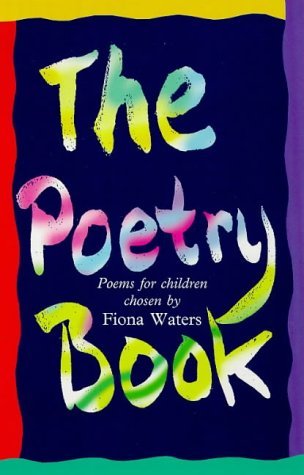 The Poetry Book: Poems for Children Novels & Short Stories