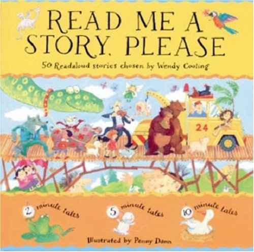 Read Me A Story Please: 50 Read aloud stories Novels & Short Stories