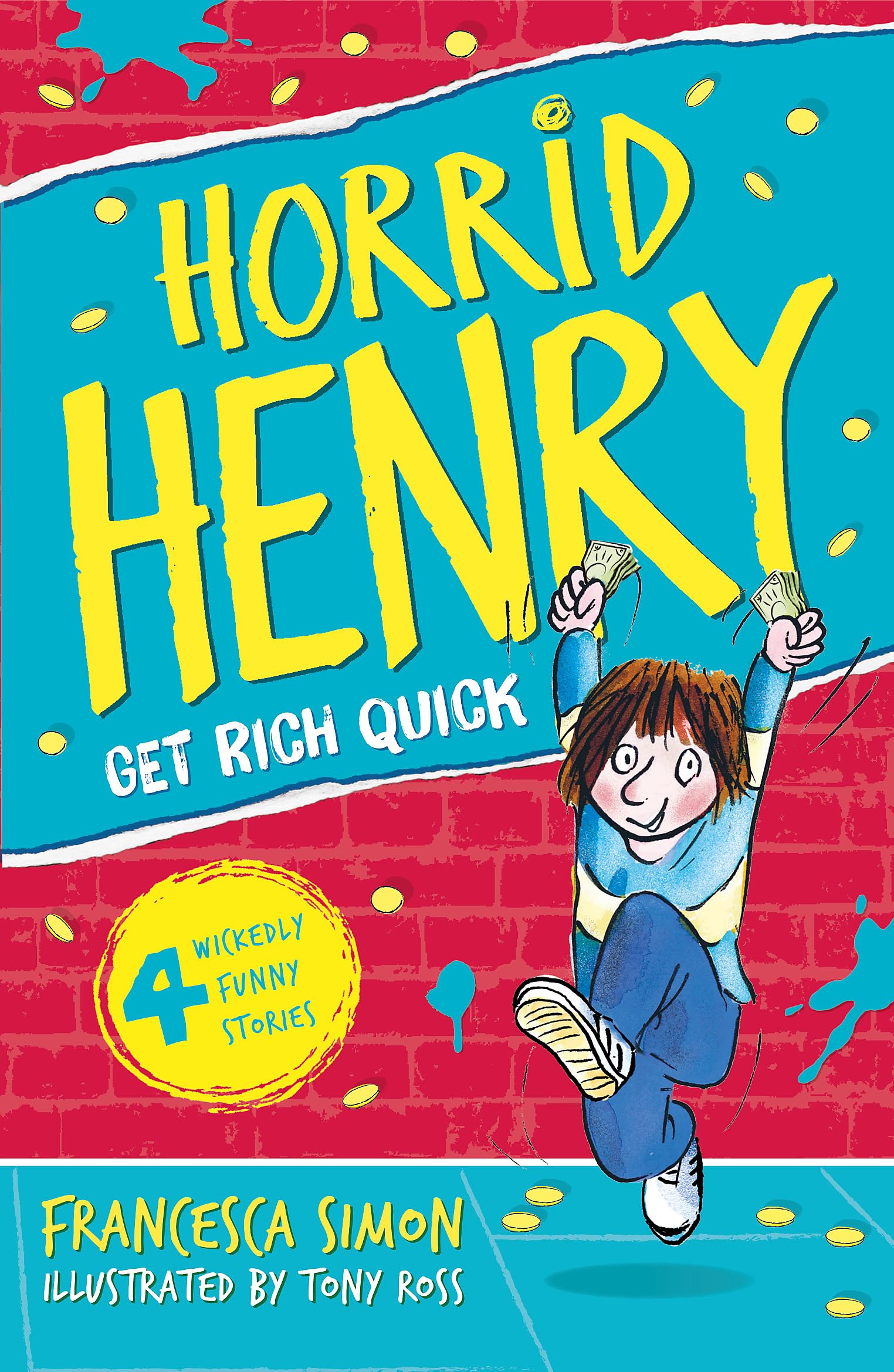 Get Rich Quick: Book 5 (Horrid Henry) Non-fiction