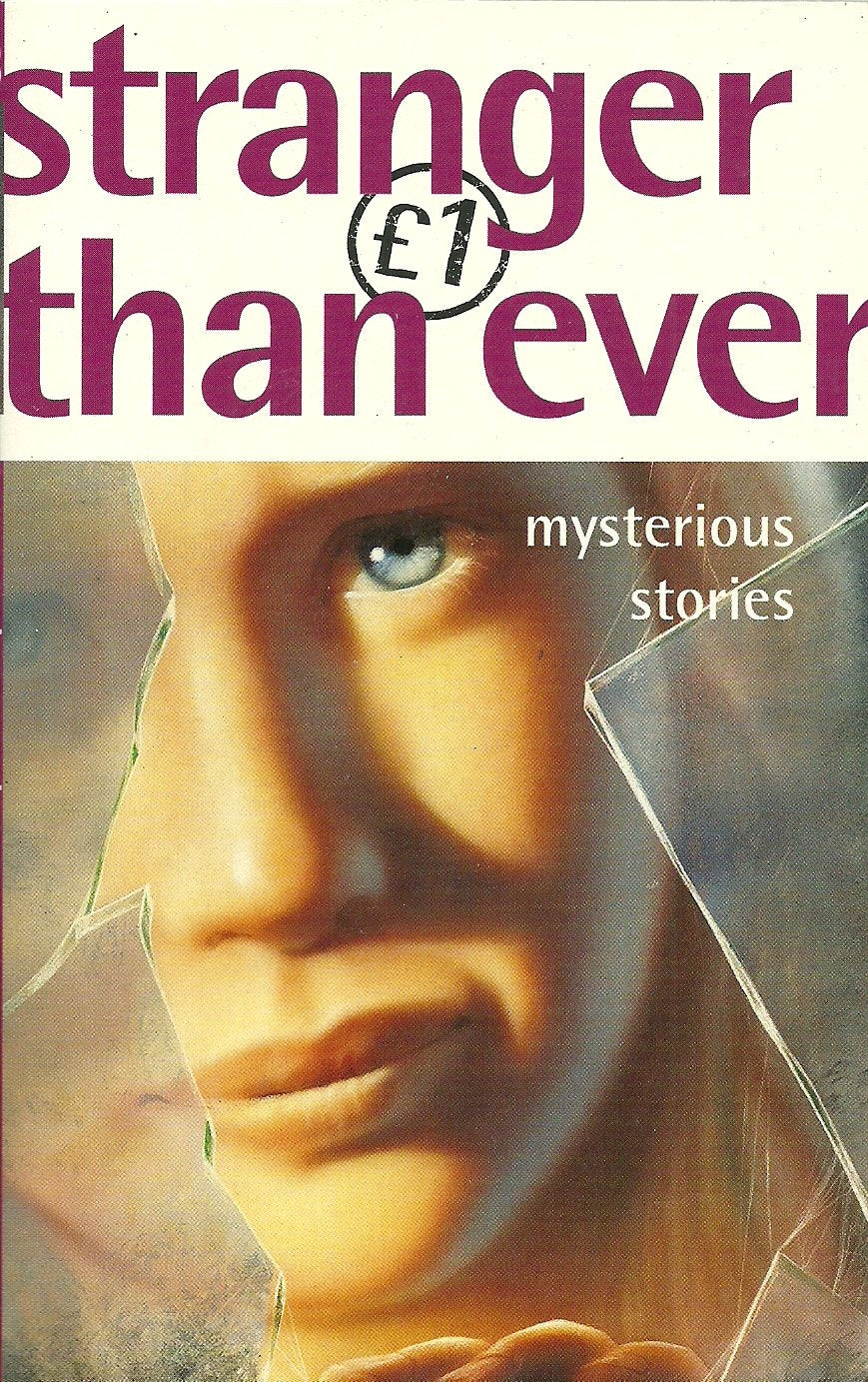 Stranger Than Ever: Mysterious Stories (Quids for Kids S.) Novels & Short Stories