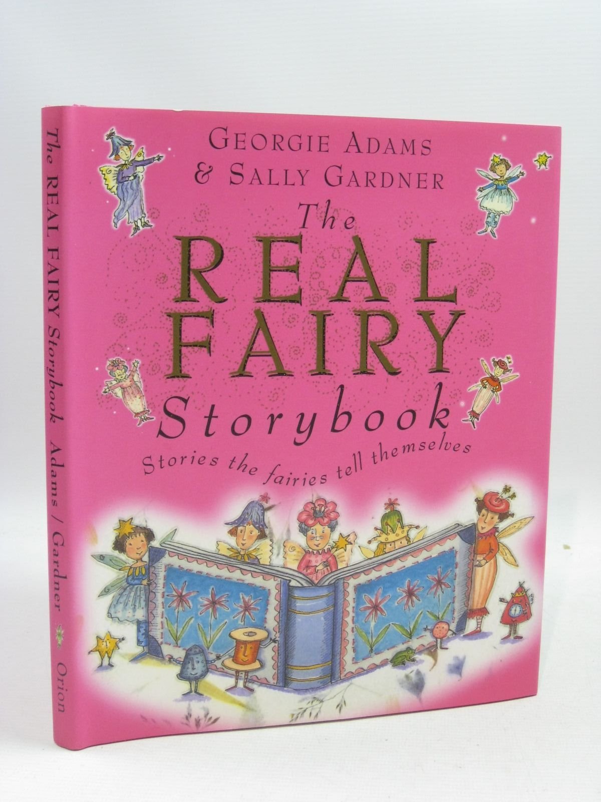 The Real Fairy Storybook: Stories the Fairies Tell Themselves Fairy Tales & Legends