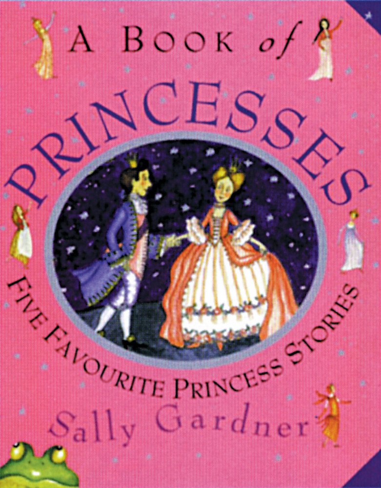 A Book of Princesses: 5 Favourite Princess Stories Study Guides