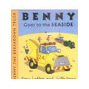 Benny Goes to the Seaside (Benny the Breakdown Truck S.) Novels & Short Stories