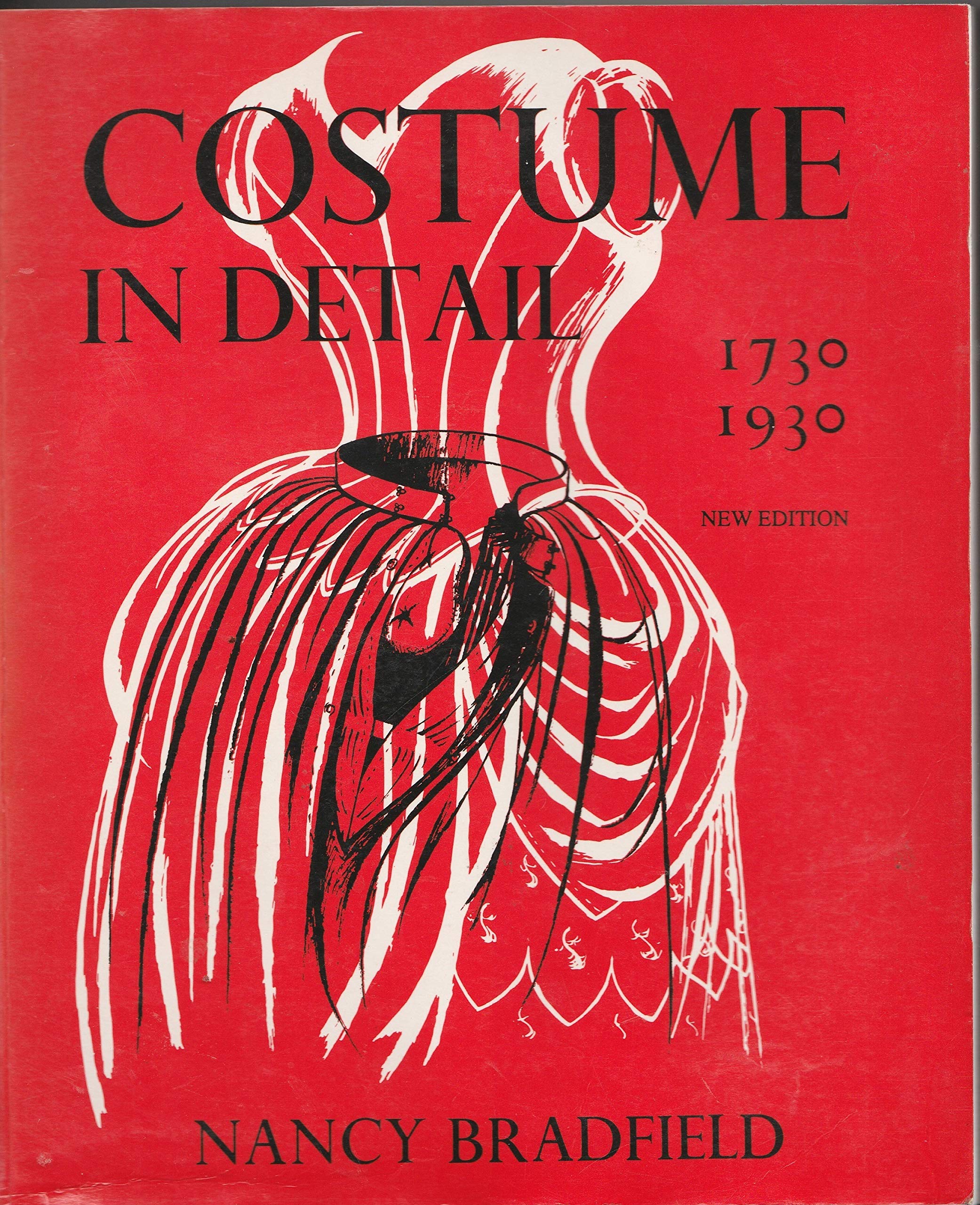 Costume in Details: Women's Dress, 1730-1930 Books