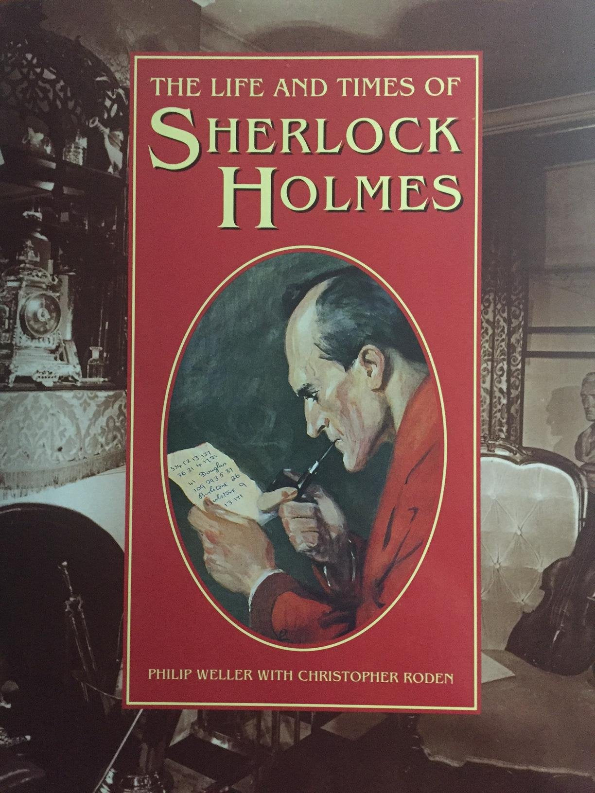 The Life and Times of Sherlock Holmes Contemporary literature