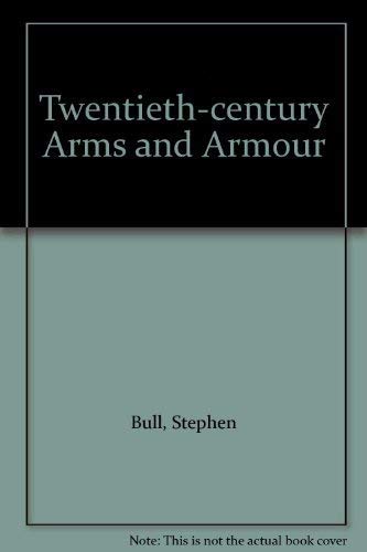 Twentieth-century Arms and Armour Social Sciences