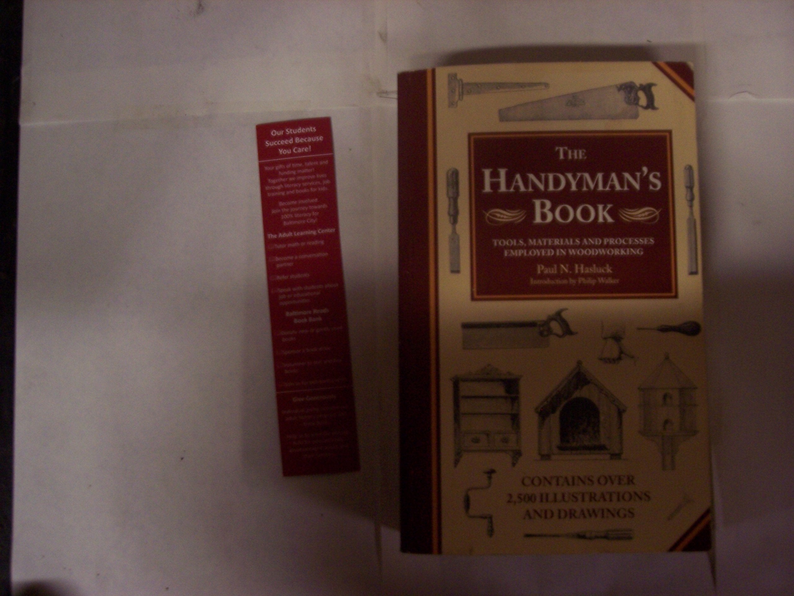 The Handyman's Boo: Tools,Material and Processes Employed in Woodworking Hobbies & Crafts