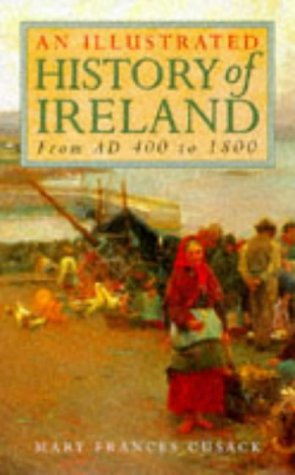 Illustrated History Of Ireland Politics & History