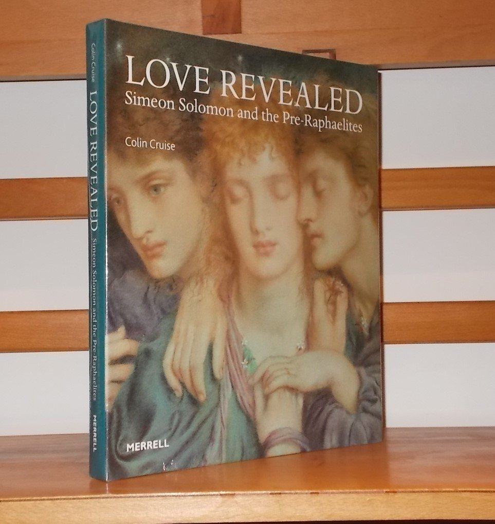 Love Revealed: Simeon Solomon And the Pre-raphaelites Film, Art & Culture
