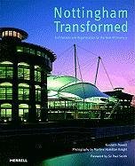 Nottingham Transformed: Architecture And Regeneration for the New Millennium book