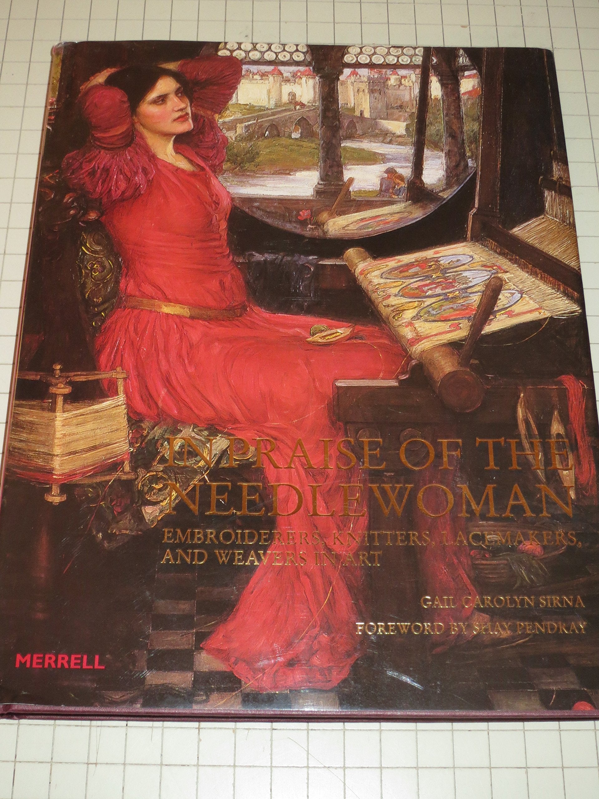 In Praise of the Needlewoman: Embroiderers, Knitters, Lacemakers and Weavers in Art Film, Art & Culture
