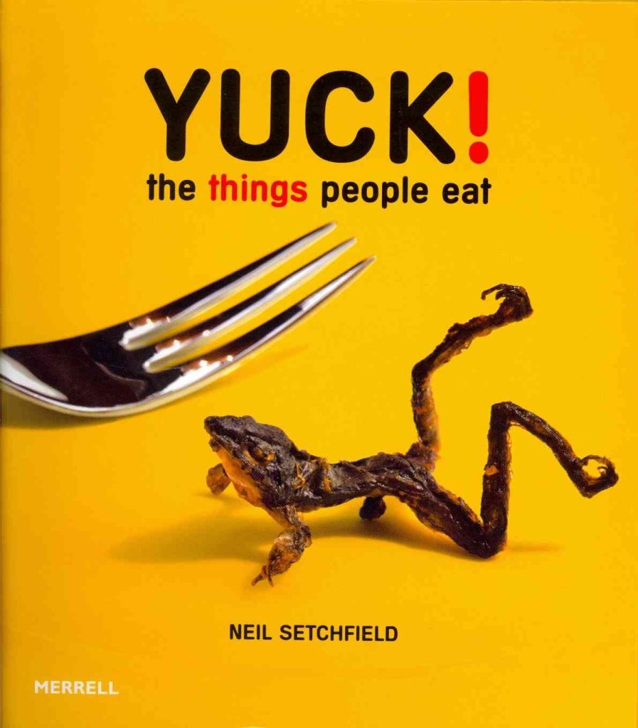 Product Image: Yuck!: The Things People Eat