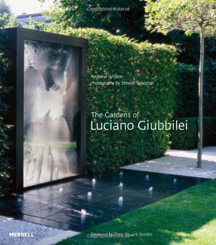 The Gardens of Luciano Giubbilei book
