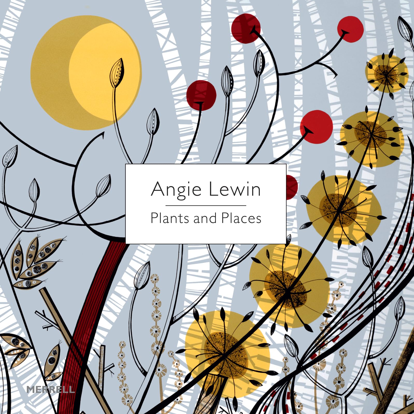 Angie Lewin: Plants and Places Film, Art & Culture