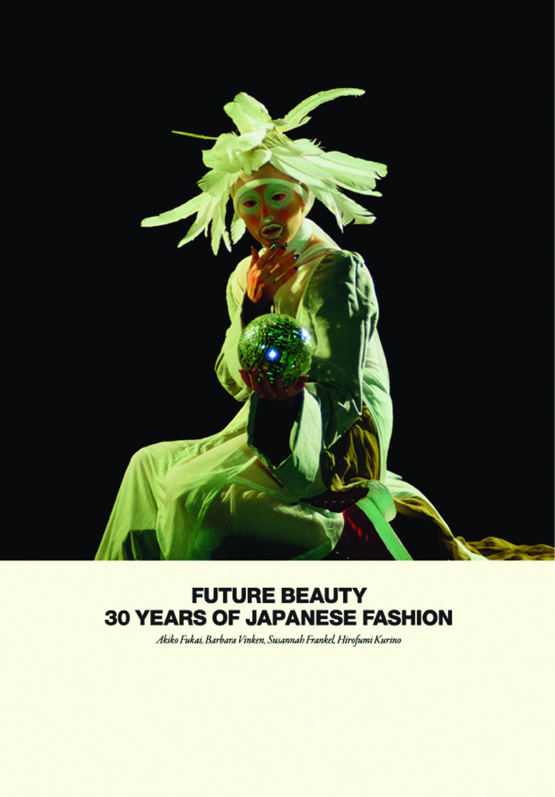 Future Beauty: 30 Years of Japanese Fashion Film, Art & Culture