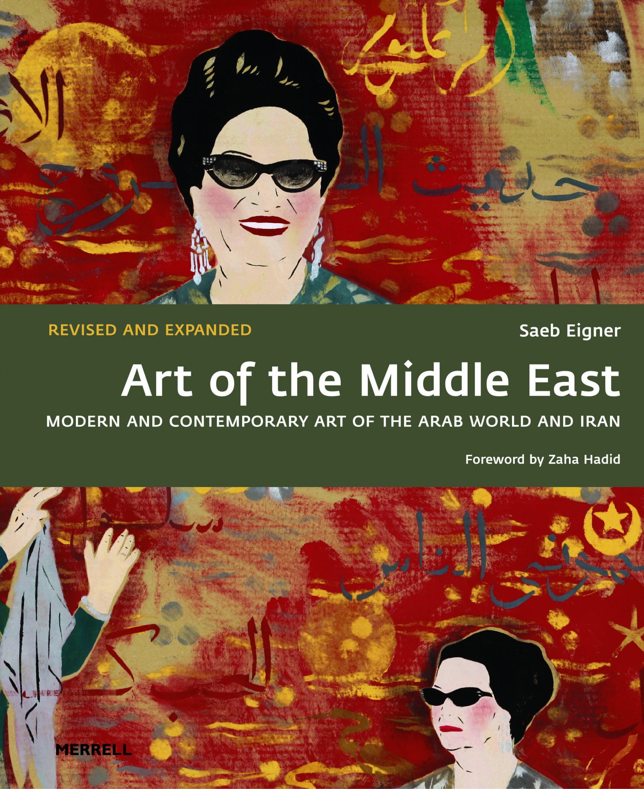 Art of the Middle East: Modern and Contemporary Art of the Arab World and Iran Film, Art & Culture