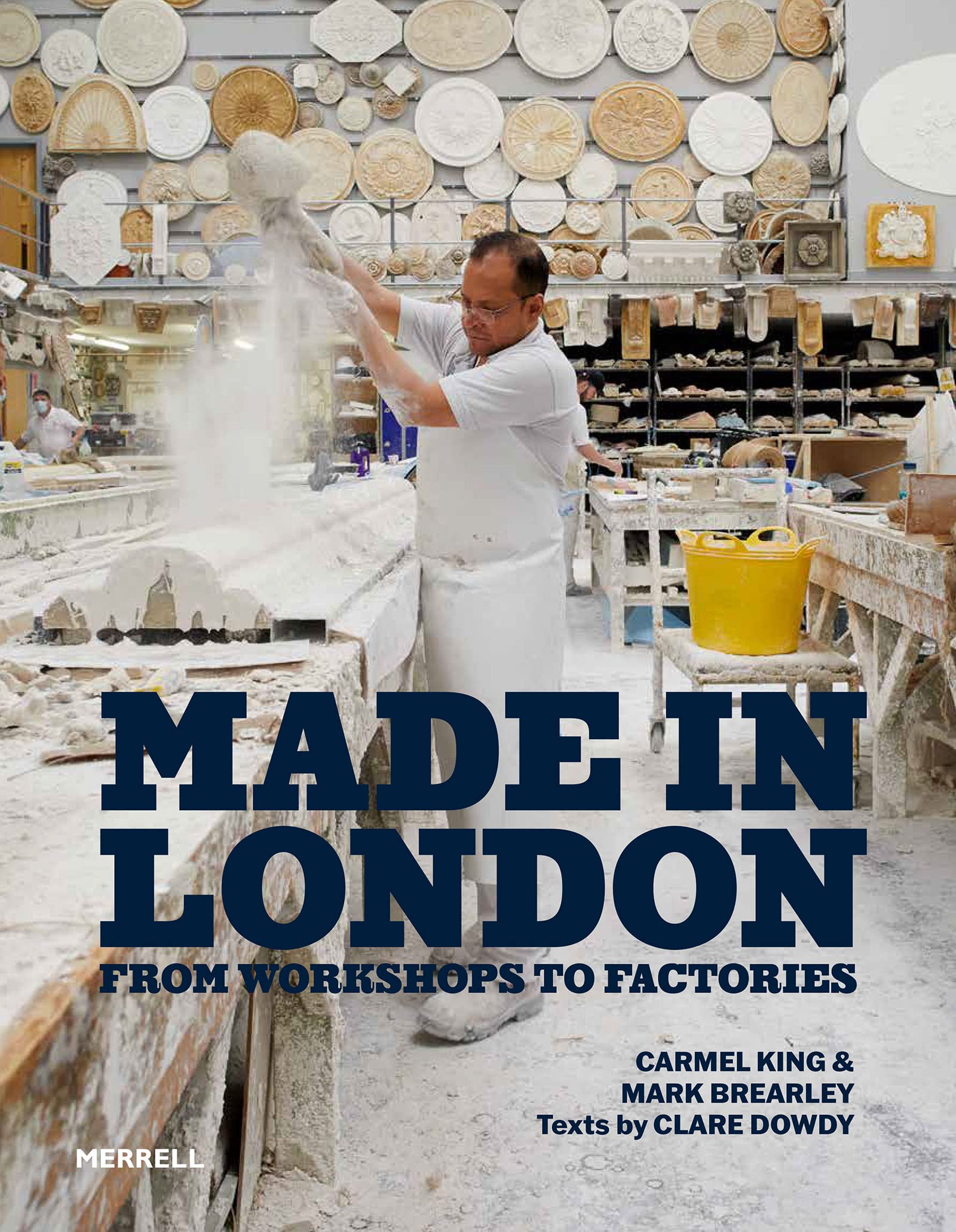 Made in London: From Workshops to Factories Film, Art & Culture