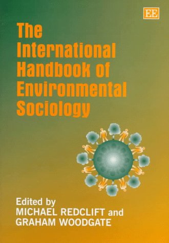 The International Handbook of Environmental Sociology book