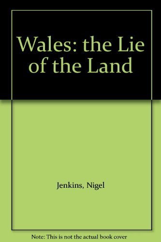 Wales: The Lie of the Land Travel