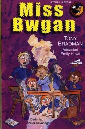 Llyfrau Lloerig: Miss Bwgan Novels & Short Stories