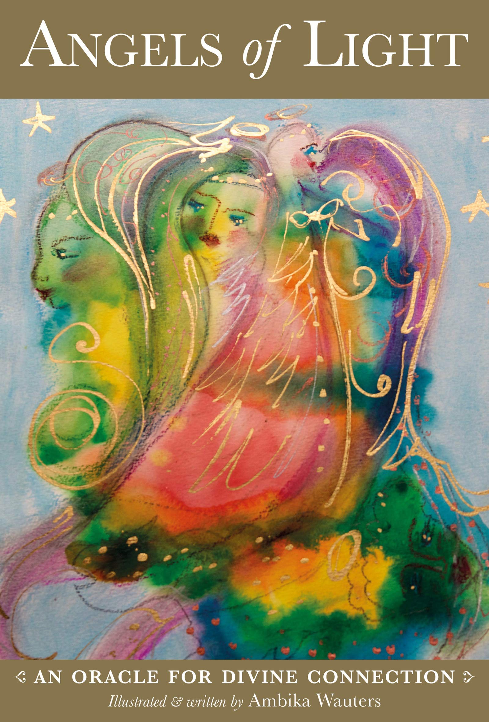 Angels of Light: An Oracle for Divine Connection book