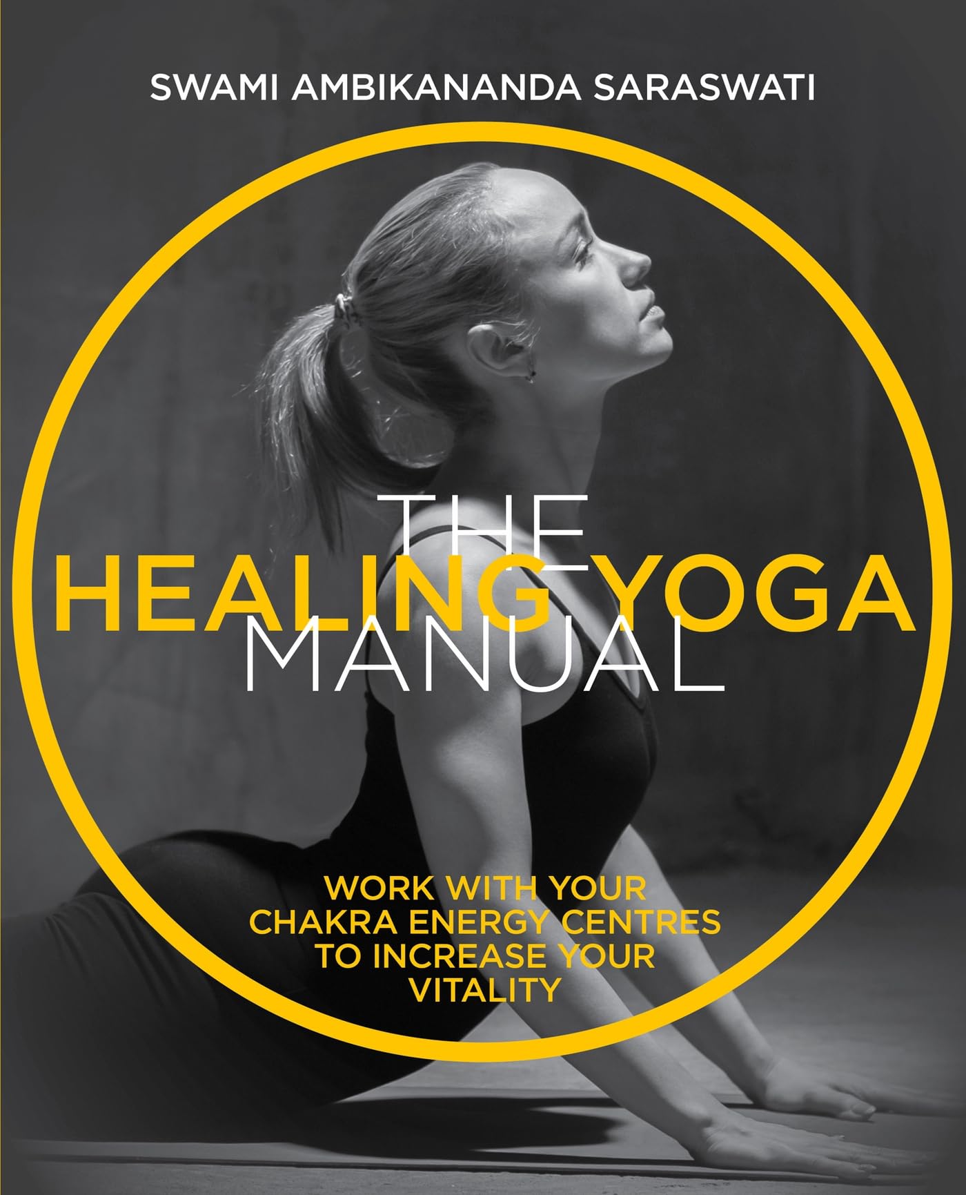 The Healing Yoga Manual Philosophy
