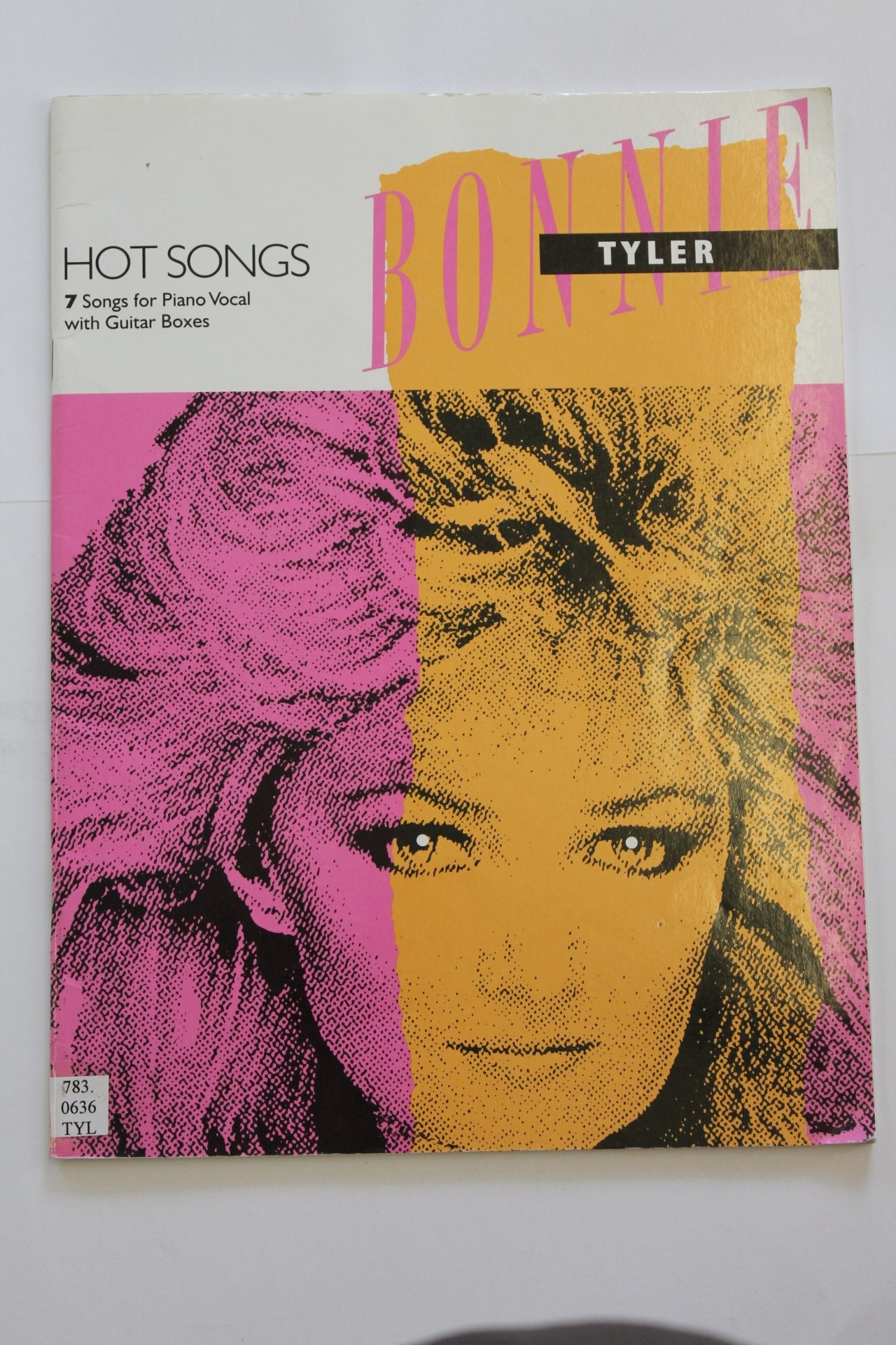 Bonnie Tyler: 7 Songs for Piano Vocal with Guitar Boxes (Hot Songs S.) Arts & Music