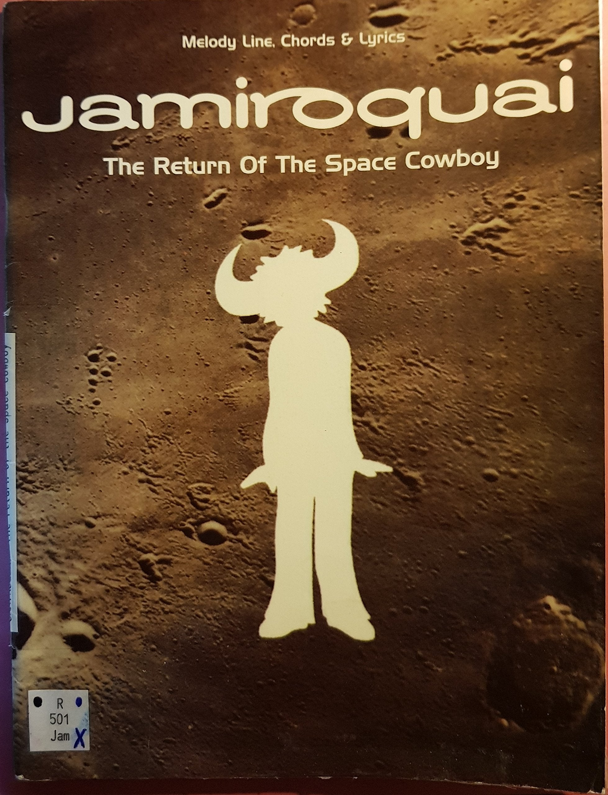 Jamiroquai: "Return of the Space Cowboy" - Melody Line, Chords and Lyrics Books