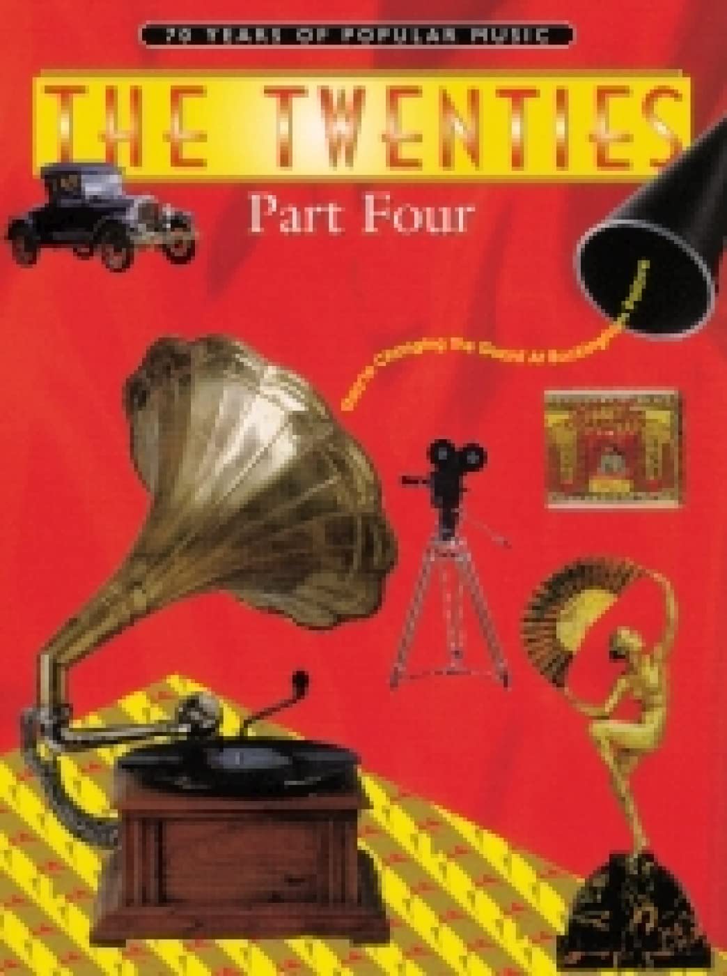 70 Years of Popular Music The Twenties Part Four (100 Years of Popular Music) Sheet Music