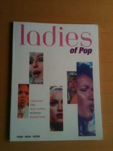 Ladies of Pop: Piano/Vocal/Guitar Arts & Music
