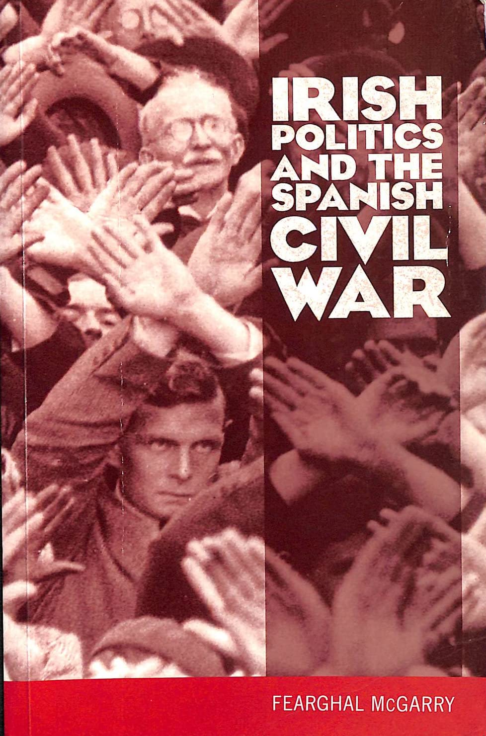 Ireland and the Spanish Civil War book