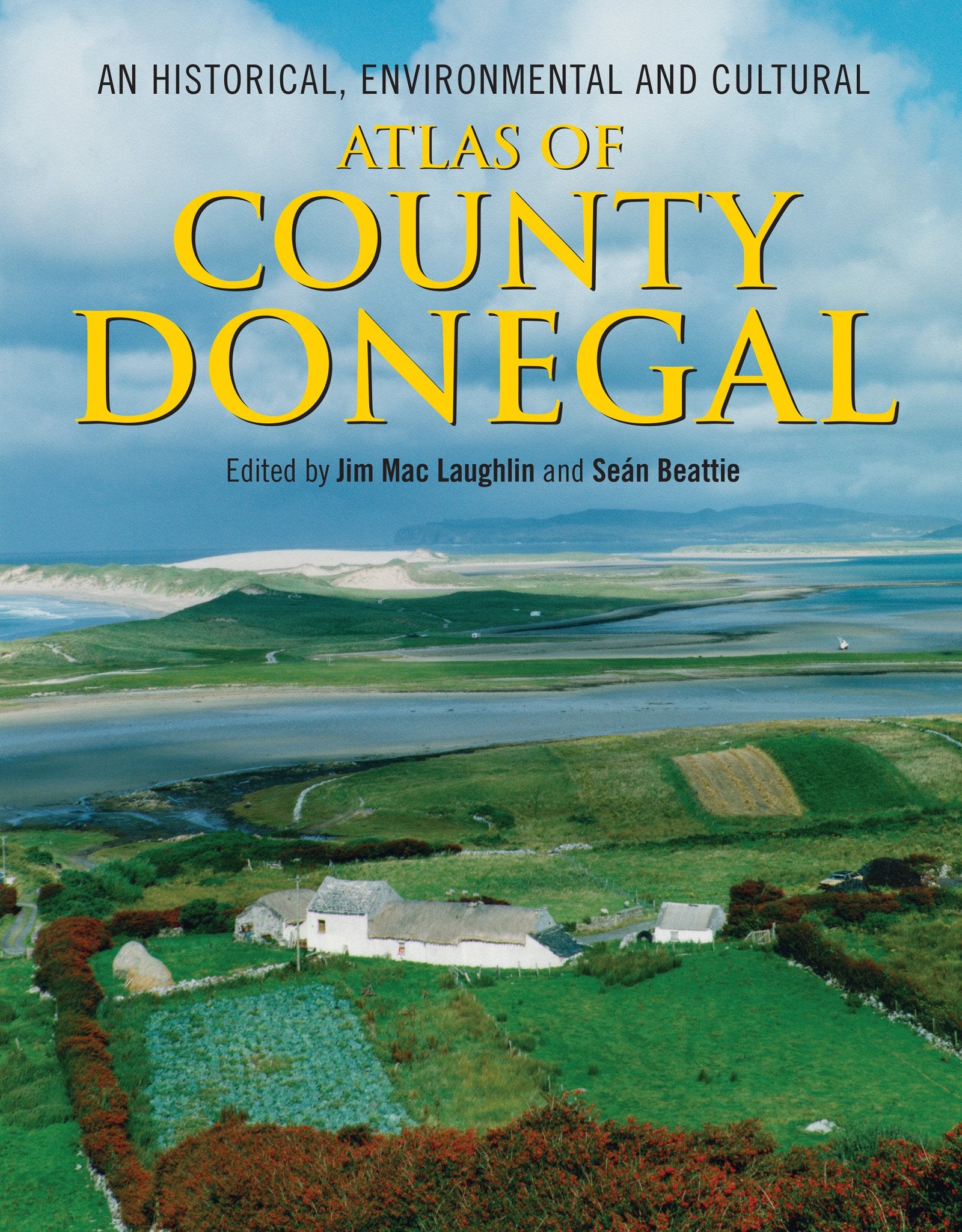 An Historical, Environmental and Cultural Atlas of County Donegal book