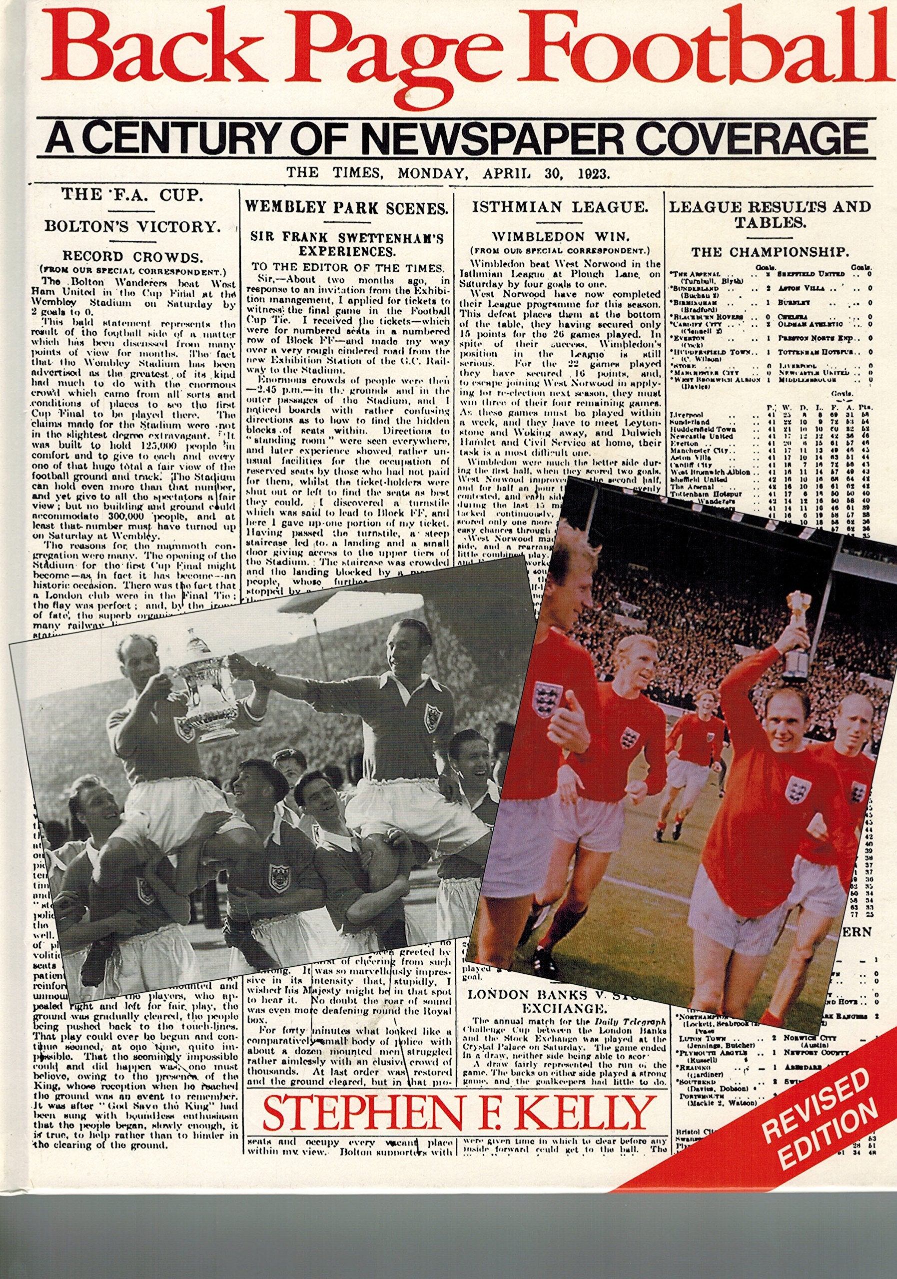 BACK PAGE FOOTBALL: A CENTURY OF NEWSPAPER COVERAGE. book