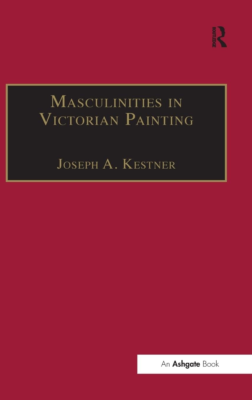 Masculinities in Victorian Painting General education