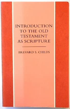 Introduction to the Old Testament as Scripture Second hand books on Religion & Esotericism