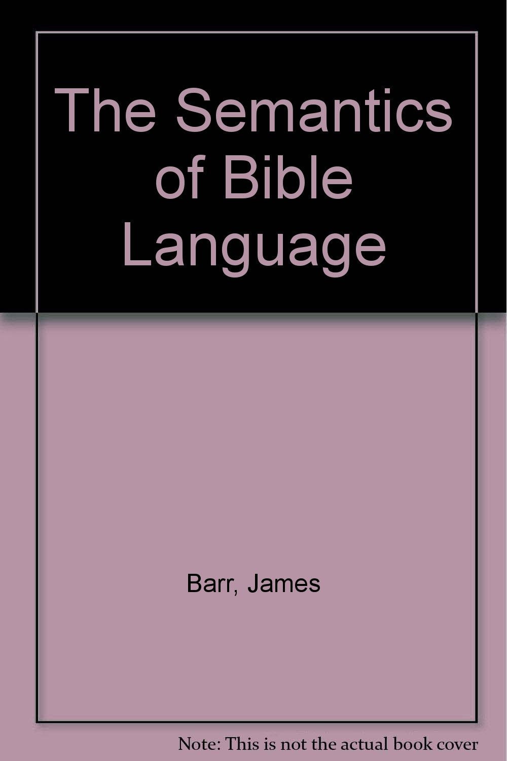 The Semantics of Bible Language Social Sciences Books