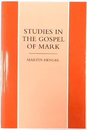 Studies in the Gospel of Mark Religion & Esotericism