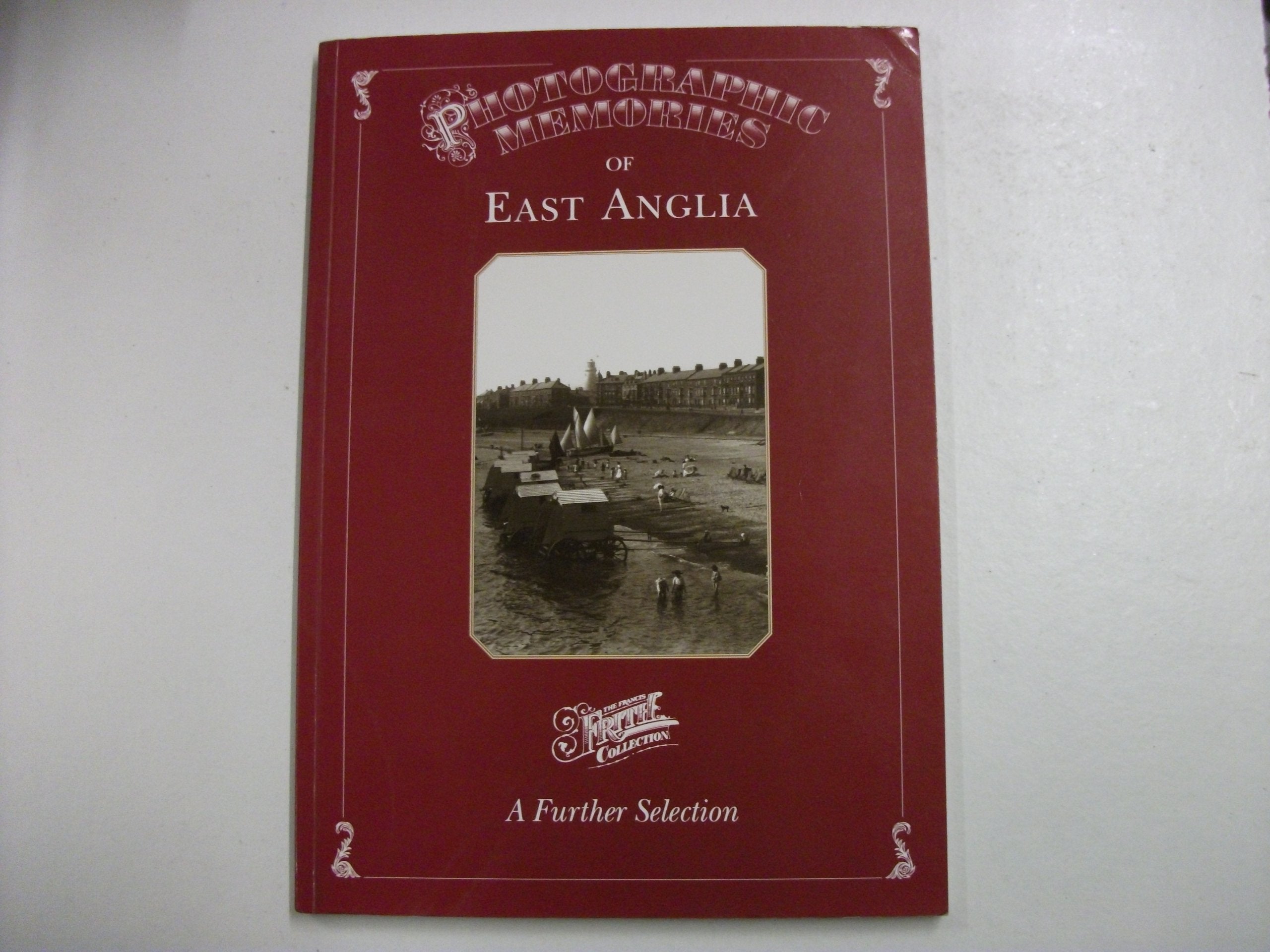 Photographic Memories of East Anglia Travel